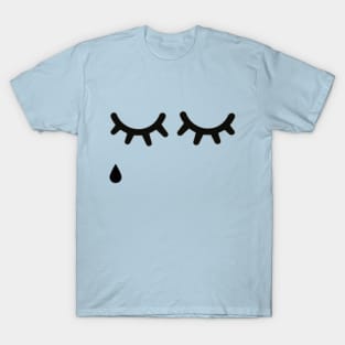 Drop of sadness T-Shirt